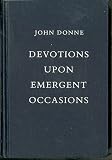 Devotions upon Emergent Occasions