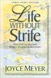 Life Without Strife (Walker Large Print Books)