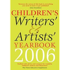 Children's Writers' and Artists' Yearbook 2006 2006