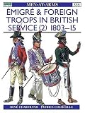 Émigré and Foreign Troops in British Service (2): 1803-15 (Men-at-Arms)