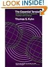 The Essential Tension: Selected Studies in Scientific Tradition and Change