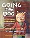 Going to the Dog: Therapy Stories for Grown-Ups, with Dr. Whiskers