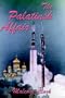 THE PALATINSK AFFAIR
