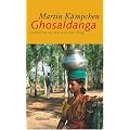 Ghosaldanga. Geschichten aus dem indischen Alltag