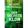 Der sechste Klon