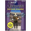 SHAKESPEARE ACTION FIGURE