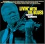 Livin With the Blues