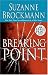 Breaking Point: A Novel