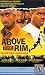 Above The Rim - Nahe dem Abgrund