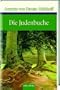 Die Judenbuche. Ein Sittengem�lde aus dem gebirgigten Westfalen