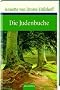 Die Judenbuche. Ein Sittengem�lde aus dem gebirgigten Westfalen
