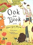 : Ook the Book: And Other Silly Rhymes