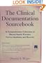 The Clinical Documentation Sourcebook: A Comprehensive Collection of Mental Health Practice FORMS, HANDOUTS, and RECORDS