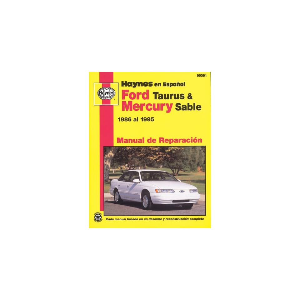 Ford Taurus & Mercury Sable 8695 (Spanish) (Haynes Repair Manuals)