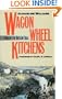 Wagon Wheel Kitchens: Food on the Oregon Trail