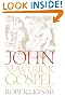 John, the Maverick Gospel, Third Edition