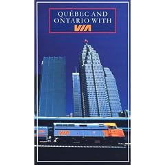Quebec and Ontario with VIA (Ulysses Travel Guide Quebec & Ontario with VIA)
