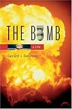The Bomb: A Life