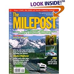 Trip Planner for Alaska, Yukon Territory, British  Columbia, Alberta & Northwest Territories Spring 2000-Spring 2001 (Milepost, 52nd Ed)