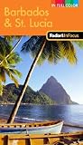 Fodors In Focus Barbados  St Lucia 2nd Edition In FocusColor