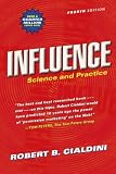 Influence: Science and Practice (International Edition)