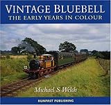 Vintage Bluebell : the early years in colour