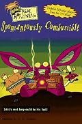 Spontaneously Combustible (Real Monsters)