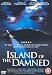 Island of the Damned [Edizione: Regno Unito]
