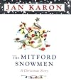 The Mitford Snowmen: A Christmas Story (Wheeler Large Print Book Series (Cloth))