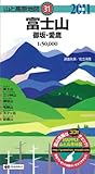 山と高原地図 富士山 御坂・愛鷹 2011年版