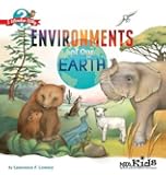 Environments of Our Earth (I Wonder Why)