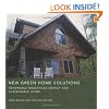 New Green Home Solutions: Renewable Household Energy and Sustainable Living