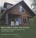 New Green Home Solutions: Renewable Household Energy and Sustainable Living