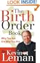 Birth Order Book, The: Why You Are the Way You Are