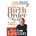 Birth Order Book, The: Why You Are the Way You Are