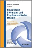 Produkt-Bild: Neurotische St&ouml;rungen und Psychosomatische Medizin: Mit einer Einf&uuml;hrung in Psychodiagnostik und Psychotherapie. Compact Lehrbuch