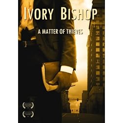 Ivory Bishop: A Matter Of Thieves