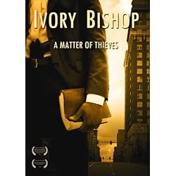 Ivory Bishop: A Matter Of Thieves