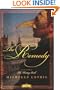 The Remedy: A Novel