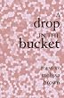 A Drop in the Bucket
