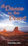 A dance in the desert