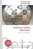 Produkt-Bild: Andreas Ludwig (K Nstler)