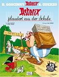 Asterix 32. Asterix plaudert aus der Schule: 14 Kurzgeschichten: 32