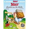 Asterix 32. Asterix plaudert aus der Schule: Kurzgeschichten