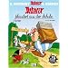 Asterix 32. Asterix plaudert aus der Schule: Kurzgeschichten