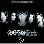 Roswell (Original Television Soundtrack)