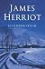 James Herriot Reads from His Books Let Sleeping Vets Lie and Vet in Harness (All Things Bright and Beautiful)