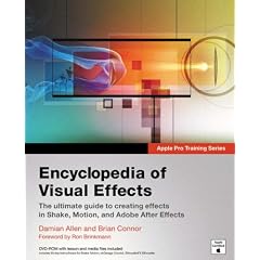 Apple Pro Training Series: Encyclopedia of Visual Effects