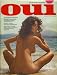 Oui Magazine - October 1972: First Issue! Model Sacha Vandersen Nude, Marlon Brando, the Bareback Contessa, and More! (Volume 1 Number 1)