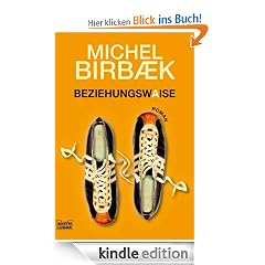 Beziehungswaise: Roman